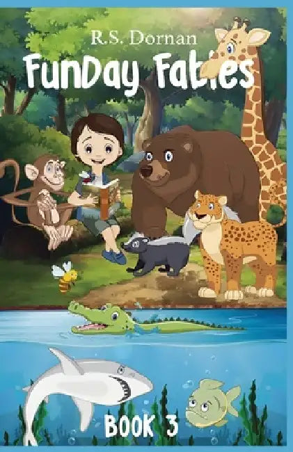 FunDay Fables by R S Dornan