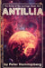 Antillia: The Order of The Lucifuge Book One by Peter Hammarberg