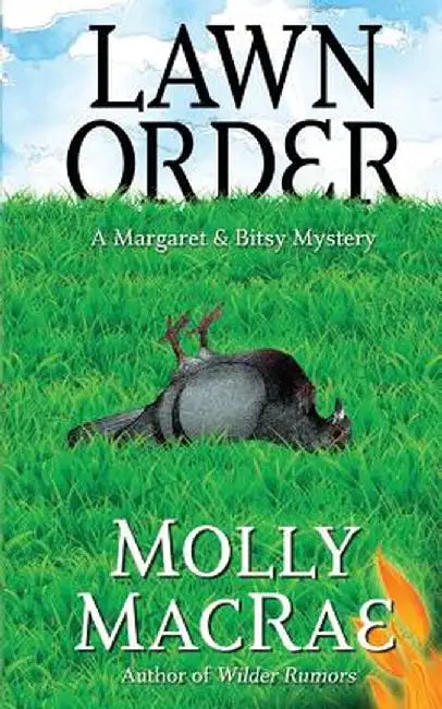Lawn Order by Molly MacRae