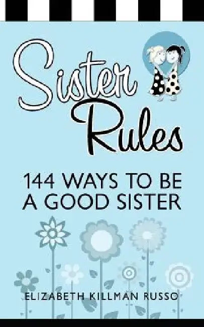 Sister Rules by Elizabeth Russo