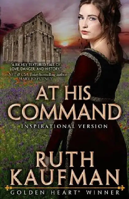 At His Command-Inspirational Romance Version by Ruth Kaufman