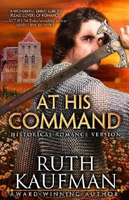 At His Command-Historical Romance Version by Ruth Kaufman