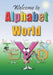 Welcome to Alphabet World by Linda Lee Ward
