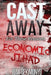 Cast Away: For These Reasons by Jo M. Sekimonyo, Tara Casimir