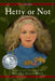 Hetty or Not: Third in Series by Martha Sears West, Martha Sears West