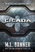 Cicada: A Stone Age World Novel by M. L. Banner