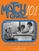 Match Game 101: A Backstage History of Match Game by A. Ashley Hoff