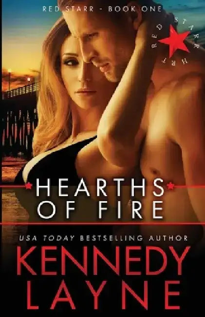 Hearths of Fire: Red Starr, Book One by Kennedy Layne