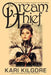 The Dream Thief by Kari Kilgore