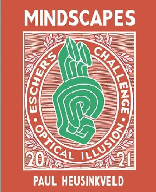 Mindscapes: Escher's Challenge: Optical Illusions by Alex Boersma