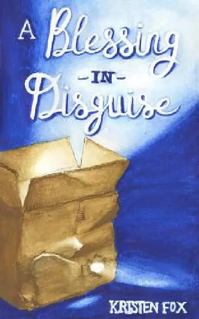 A Blessing in Disguise by Mel Kenaston