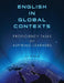 English in Global Contexts: Proficiency Tasks for Aspiring Learners by Jj Polk