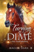 Turning on a Dime by Maggie Dana
