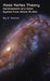 Mass Vortex Theory: Development of a Solar System From Atoms To Star by S. Seaver