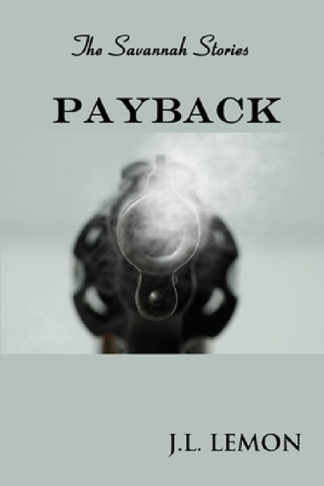 Payback by J. L. Lemon