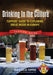 Drinking in the Culture: Tuppers' Guide to Exploring Great Beers in Europe by Bob Tupper, Ellie Tupper