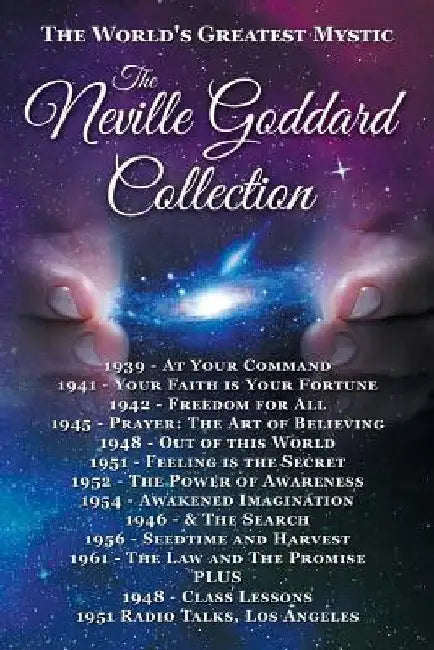 The Neville Goddard Collection (Paperback) by Neville Goddard