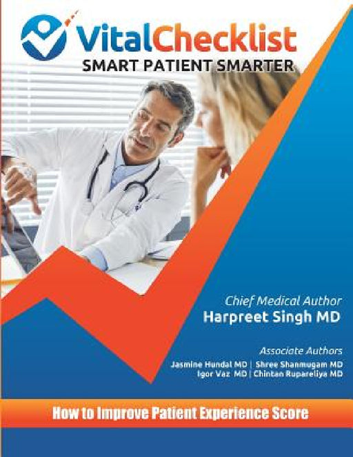 Vital Checklist: How to Improve Patient Experience Score by Harpreet Singh