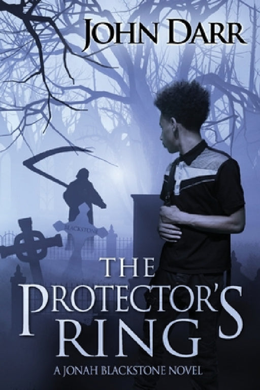 The Protector's Ring by John Darr