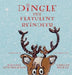 Dingle the Flatulent Reindeer by Michael Hendrickson, Carlita Becker