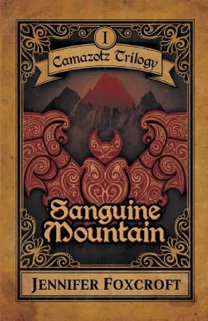 Sanguine Mountain by Jennifer Foxcroft