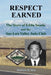 Respect Earned: The Story of Eddie Imada and the San Luis Valley Judo Club by Matthew H. Dick
