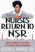 Nurses Return to NSR: How to navigate successfully in a stressful work environment. by Loretta L. Bonnick