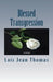 Blessed Transgression by Lois Jean Thomas