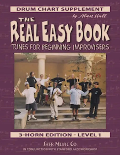 The Real Easy Book Vol.1 (Drum Chart) by Alan Hall