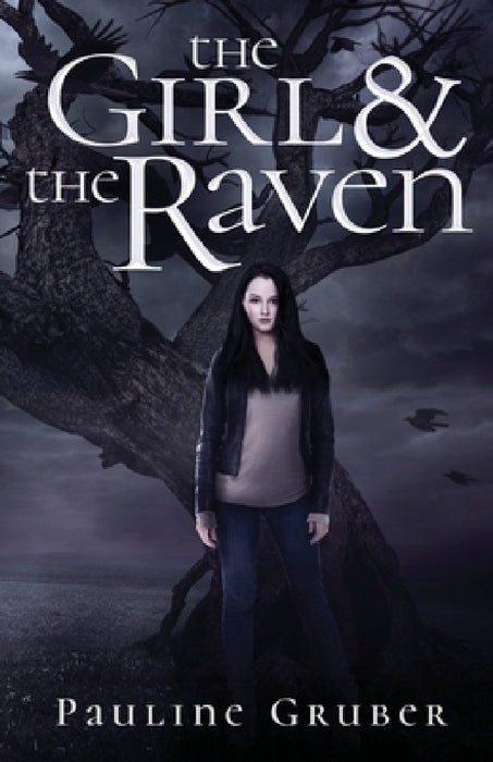 The Girl and the Raven by Pauline Gruber