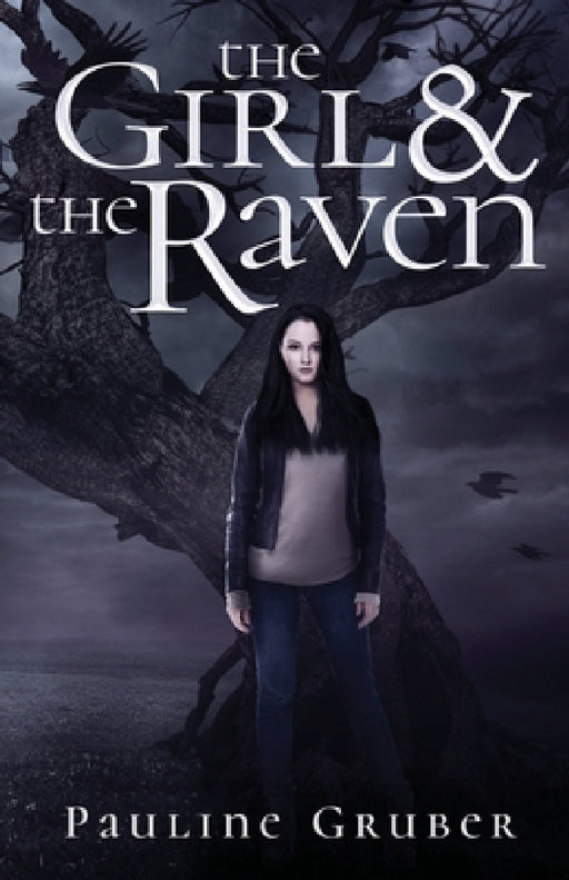 The Girl and the Raven by Pauline Gruber