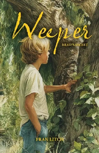 Weeper: Brad's Secret by Fran Litch, Scott Litch
