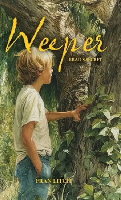 Weeper: Brad's Secret by Fran Litch