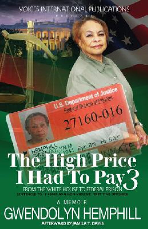 The High Price I Had to Pay 3 by Gwendolyn Hemphill, Jamila Davis