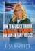 How to Navigate Through Federal Prison and Gain an Early Release by Lisa Barrett