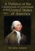 A Defence of the Constitutions of Government of the United States of America: Volume I by John Adams, Will Butts