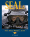 Seals: Naval Special Warfare in Action by Sf Tomajczyk