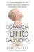 Comincia tutto dall'uovo: Come la scienza della qualità degli ovuli può aiutare la tua fertilità per concepire con la fecondazione in vitro o naturale by Rebecca Fett, Franzoni Eugenia