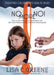 No More No! How to Gain Your Child's Cooperation with Self-Care, Medication and Just About Everything Else by Lisa C. Greene