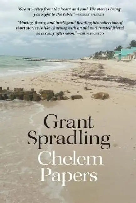 Chelem Papers by Grant Spradling