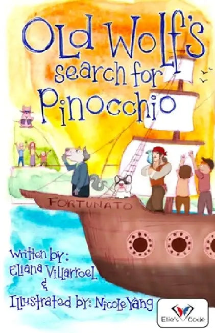 Old Wolf's Search for Pinocchio by Eliana Villarroel