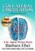 Collateral Circulation: a Medical Mystery by Barbara Ebel
