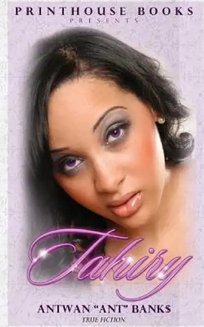 Tahiry by Antwan 'Ant '. Bank$