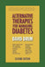 Alternative Therapies for Managing Diabetes by David Drum