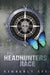 The Headhunters Race by Kimberly Afe