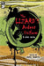 The Lizard's Ardent Uniform by Terrie Farley Moran