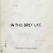 Eugene Richards: In This Brief Life by Eugene Richards