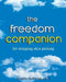The Freedom Companion: for Stopping Skin Picking by Annette Pasternak Ph. D.