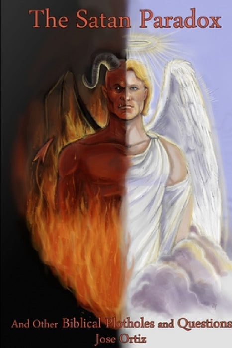 The Satan Paradox by Jose Ortiz