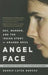Angel Face: Sex, Murder, and the Inside Story of Amanda Knox [The Movie Tie-In to the Face of an Angel] by Barbie Latza Nadeau